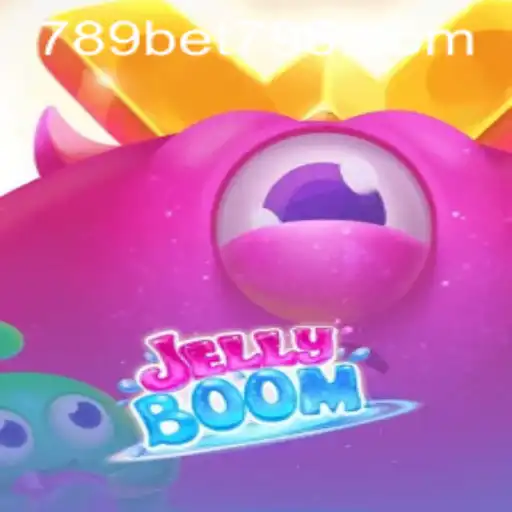 Exploring the Exciting World of JellyBoom: A 789bet Adventure